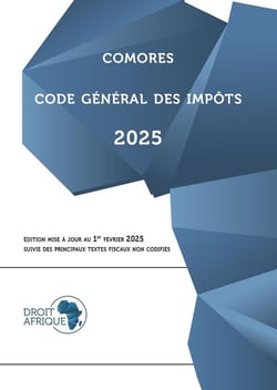 Comores : Code général des impôts (édition 2025)