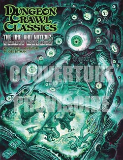 Dungeons crawl classics Tome 15 : le guetteur des profondeurs