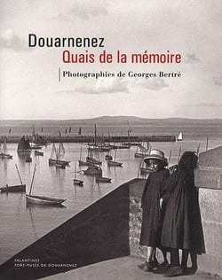 Douarnenez, les quais de la mémoire