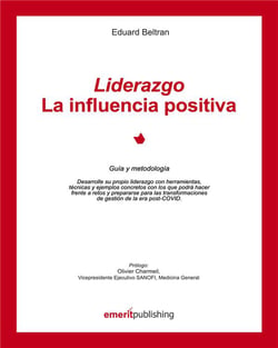 Liderazgo : la influencia positiva