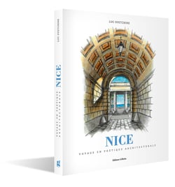 Nice - voyage en poétique architecturale