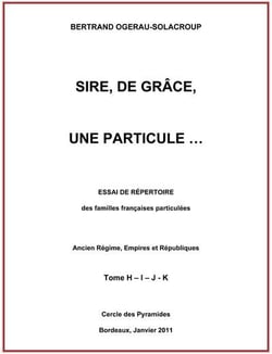 Sire, de grace, une particule tome h-i-j-k