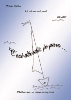 C'est decide, je pars...