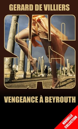 SAS Tome 112 : vengeance à Beyrouth