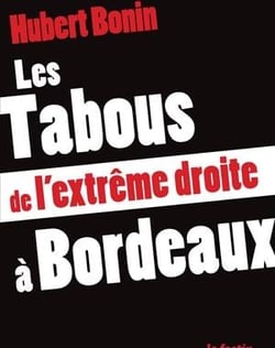 Les tabous de l'extrême droite à Bordeaux