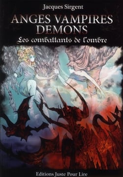 ANGES VAMPIRES DEMONS.