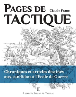 Pages de tactique : chroniques et articles destinés aux candidats à l'Ecole de Guerre
