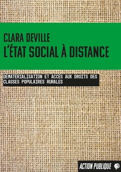 L'État social à distance : Dématérialisation et accès aux droits des classes populaires  rurales