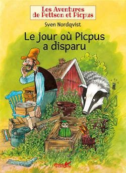 Les aventures de Pettson et Picpus - le jour où Picpus a disparu