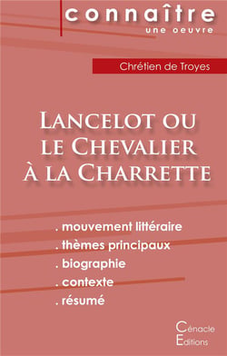Lancelot ou le chevalier à la charrette, de Chrétien de Troyes