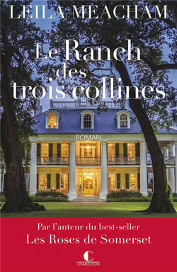 Le ranch des trois collines
