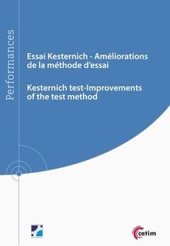 Essai Kesternich, améliorations de la méthodes d' essai / Kerternich test-Improvements of the test method