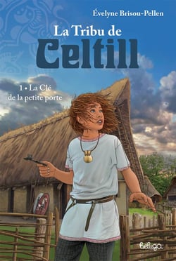 La Tribu de Celtill Tome 1 : La clé de la petite porte