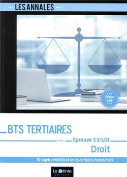 Bts tertiaires - droit - épreuve e3-u31 - partie juridique (6e édition)