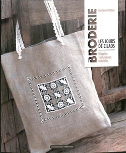 Broderie : les jours de Cilaos : histoire, techniques, modèles