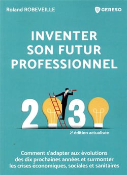 Inventer son futur professionnel