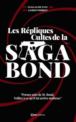 Les répliques cultes de la saga Bond