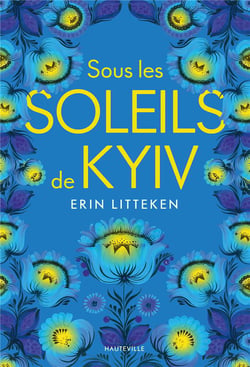 Sous les soleils de Kyiv