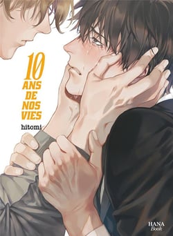 10 ans de nos vies