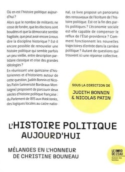 L'histoire politique aujourd'hui : Mélanges en l'honneur de Christine Bouneau