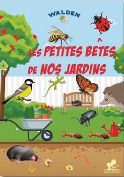 Les petites bêtes de nos jardins France