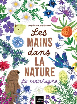 Les mains dans la nature - La montagne