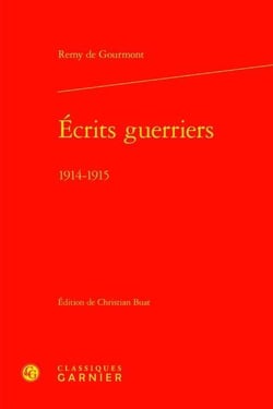 Écrits guerriers - 1914-1915