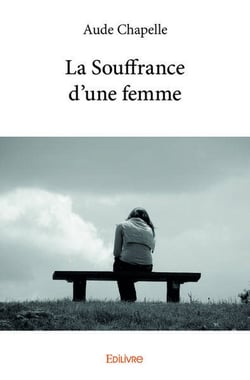La Souffrance d'une femme