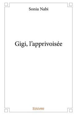 Gigi, l'apprivoisée