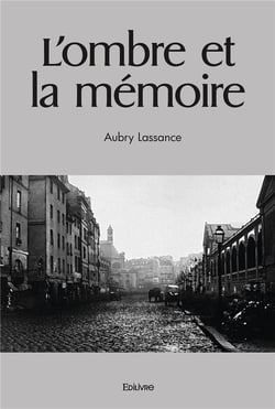 L'ombre et la memoire