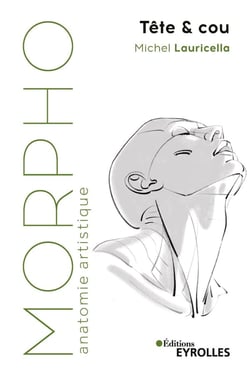 Morpho : anatomie artistique : Tête & cou