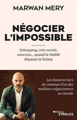 Négocier l'impossible : Kidnapping, crise sociale, extorsion... quand la réalité dépasse la fiction