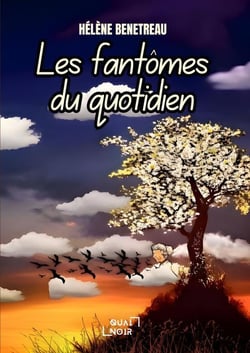 Les fantômes du quotidien