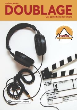 Doublage, ces comédiens de l'ombre