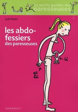 Les abdos fessiers des paresseuses
