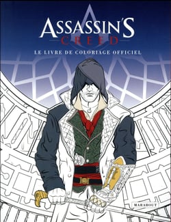 Assassin's creed - le livre de coloriage officiel