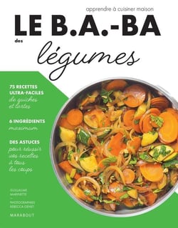 Le b.a-ba de la cuisine : légumes