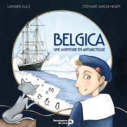 Belgica - une aventure en Antarctique