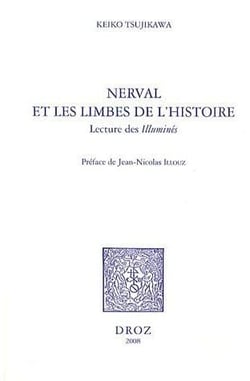Nerval et les limbes de l'histoire - lecture des illuminés