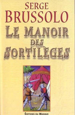Le manoir des sortileges