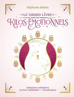 Le grand livre des kilos émotionnels