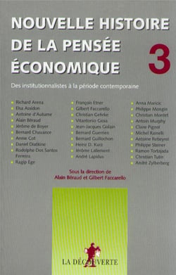Nouvelle histoire de la pensée économique - tome 3