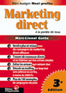Marketing direct - les mailings a la portee de tous
