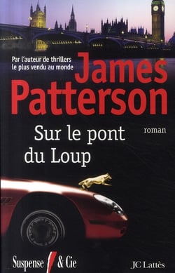 Sur le pont du loup