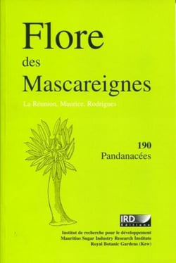 Flore des mascareignes - 190 - la reunion. maurice. rodriques. 190 pandanacees. (édition 2003)