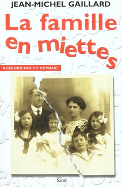 La famille en miette