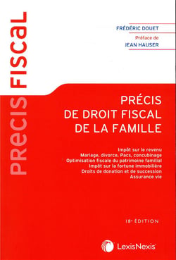 Précis de droit fiscal de la famille (18e édition)