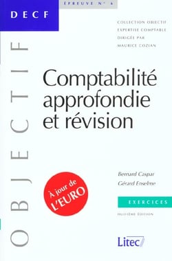 Exercices de comptabilite approfondie et revision - 8e edition