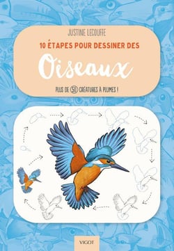10 étapes pour dessiner des oiseaux : Plus de 50 créatures à plumes !