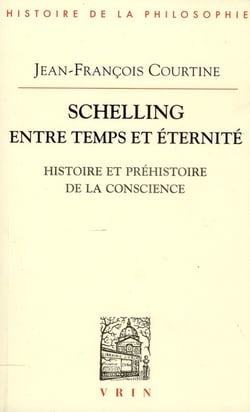 Schelling entre temps et éternité : Histoire et préhistoire de la conscience
